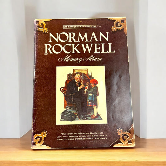 Norman Rockwell's Saturday Evening Post Memory Album: A Collector's Item